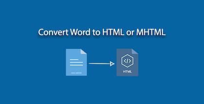 Convert Word DOC DOCX to HTML MHTML