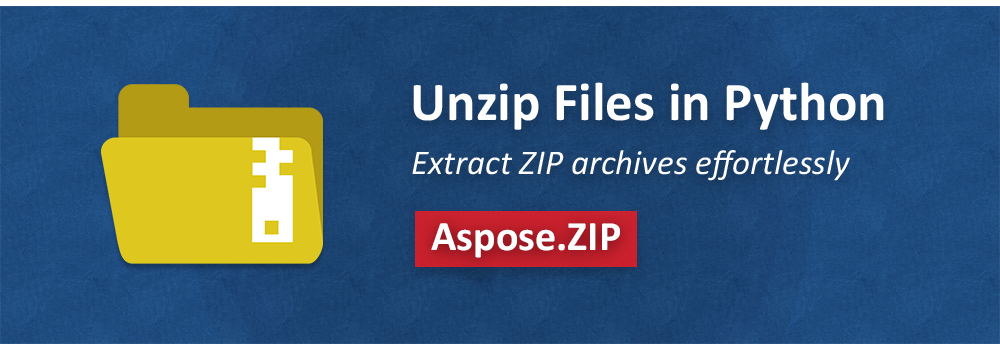 استخراج ملفات ZIP في بايثون