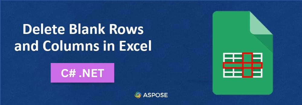 Delete Blank Rows and Columns in Excel using C#