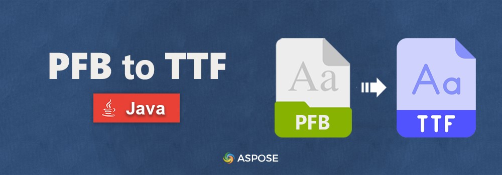 تبدیل PFB به TTF با استفاده از جاوا.