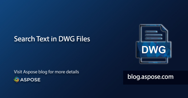 חיפוש טקסט ב-DWG C#