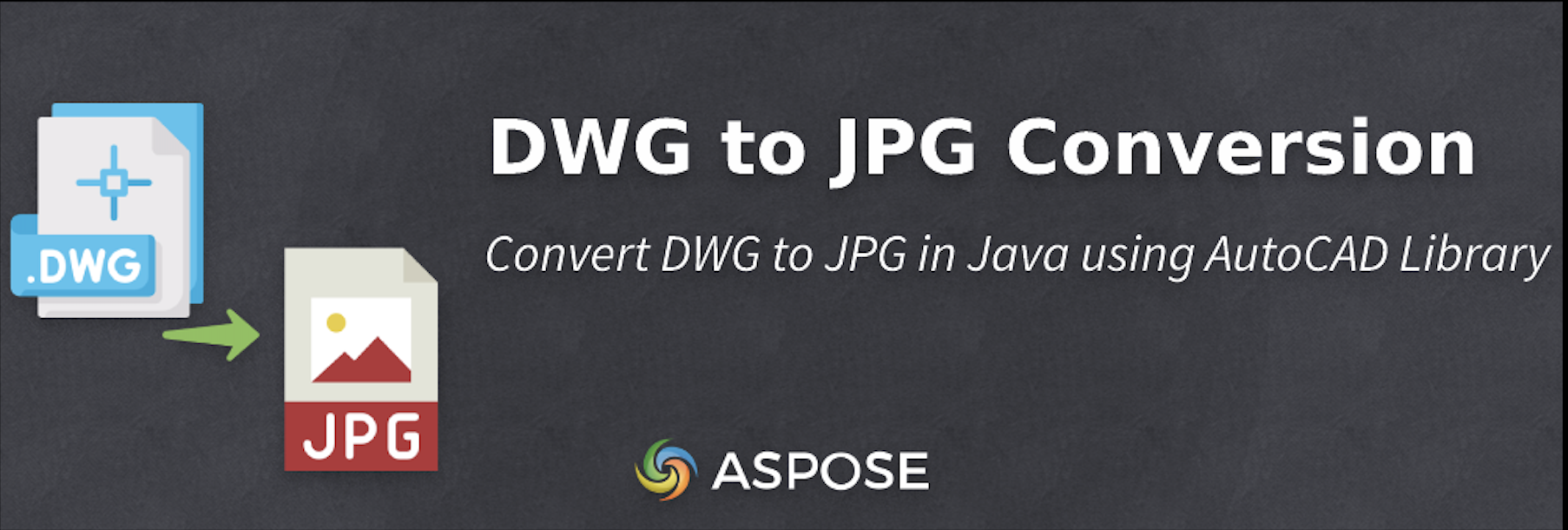Convertire DWG in JPG in Java utilizzando la libreria AutoCAD