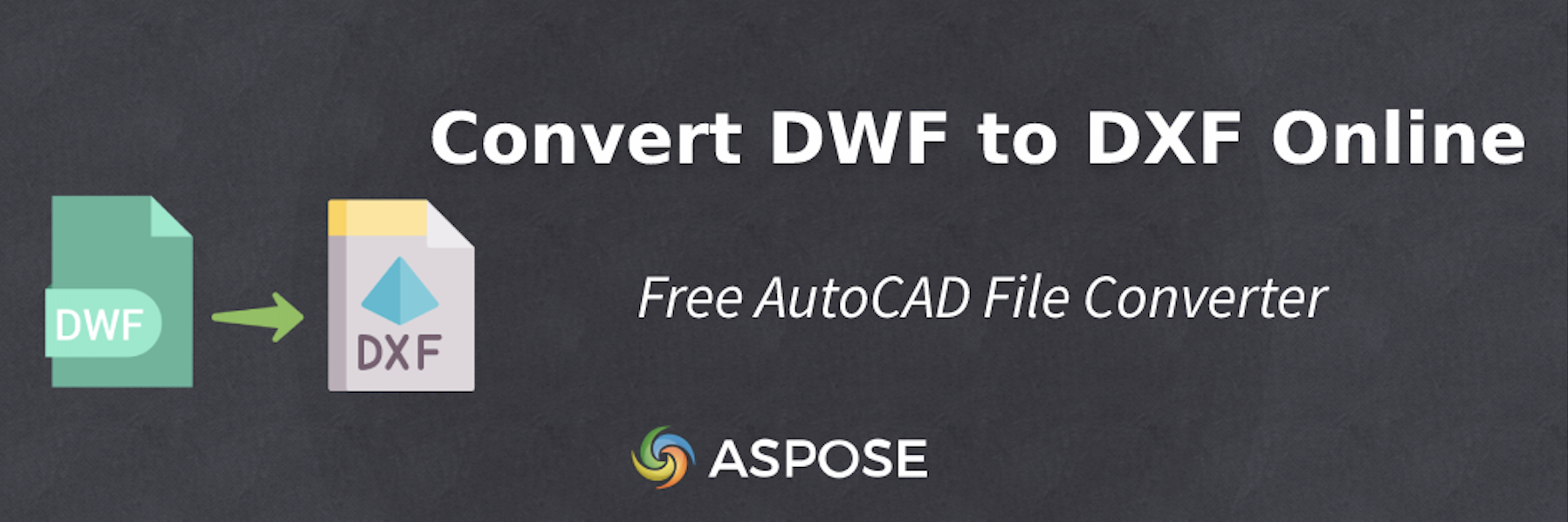 convert-dwf-to-dxf-online