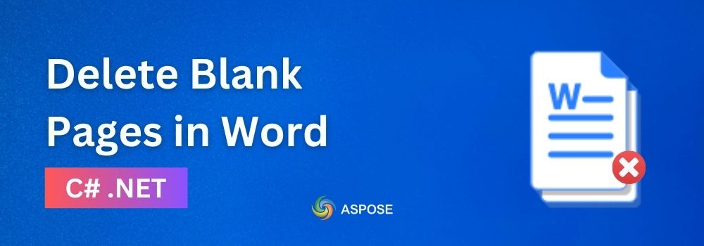 C#を使用してWordの空白ページを削除する
