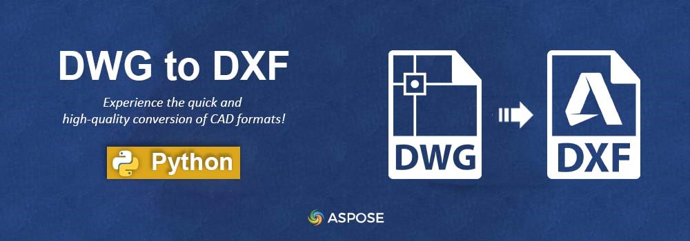 Converter DWG em DXF em Python