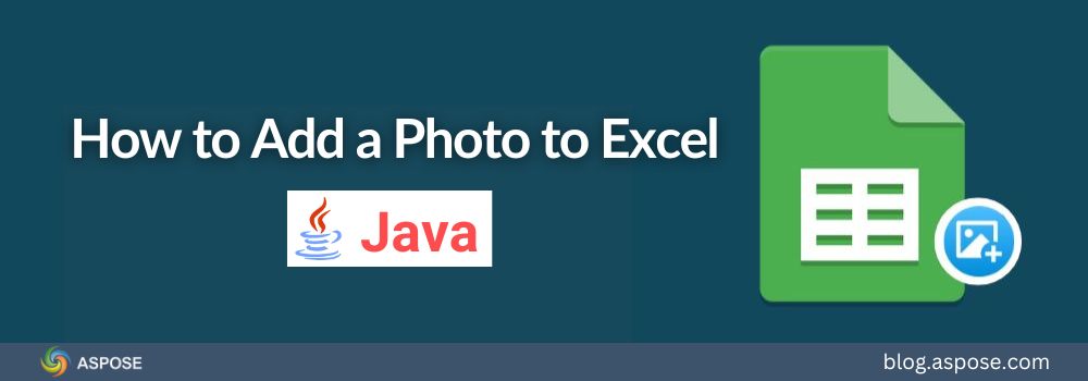 How to add a photo to Excel in Java