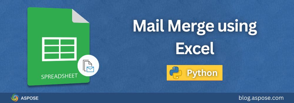 Mail Merge using Excel in Python