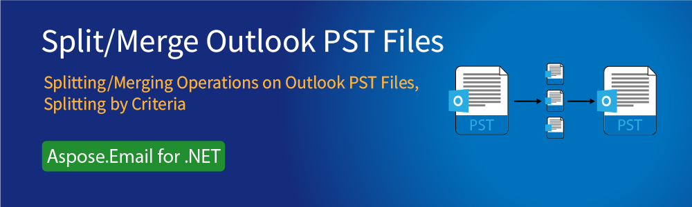 Dela och slå samman Outlook PST-filer i C#