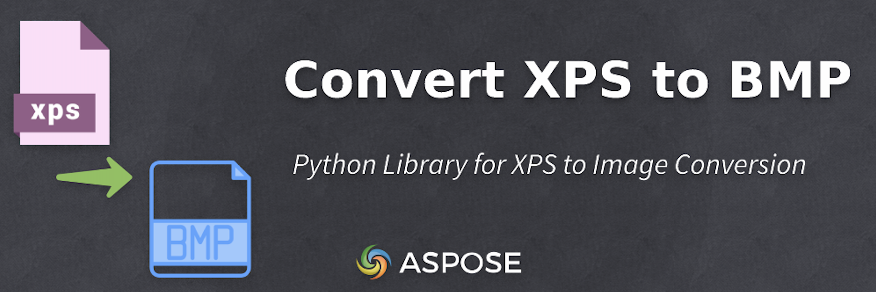 Konvertera XPS till BMP i Python - XPS till Bild