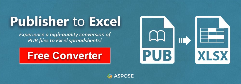 PUB to Excel | Konvertera Publisher-filer till Excel | PUB till XLSX