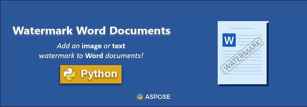 Infoga vattenstämpel i Word med Python | Lägg till vattenstämpel i Word