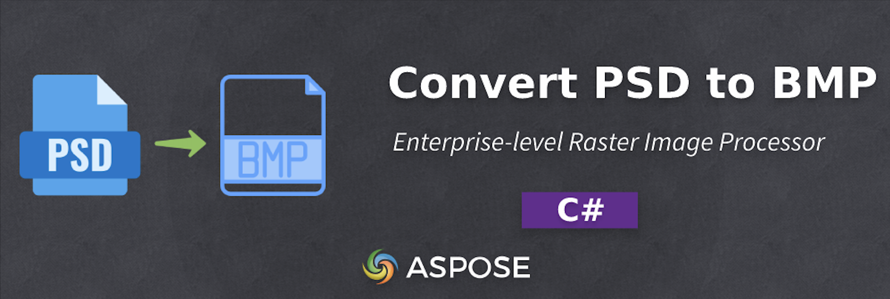 แปลง PSD เป็น BMP ใน C# - ตัวประมวลผลภาพแรสเตอร์
