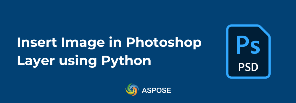 แทรกรูปภาพในเลเยอร์ Photoshop โดยใช้ Python