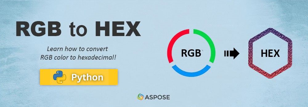 แปลง RGB เป็น HEX ใน Python