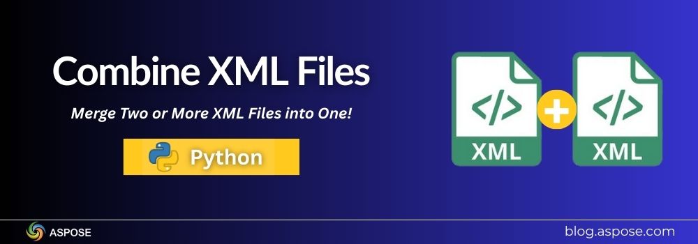 รวมไฟล์ XML ใน Python | ผสานไฟล์โปรเจ็กต์ XML สองไฟล์หรือมากกว่า
