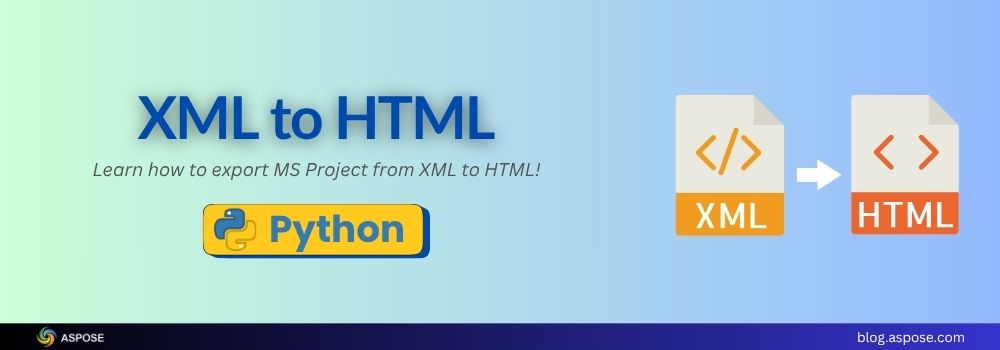 Convert MS Project from XML to HTML in Python