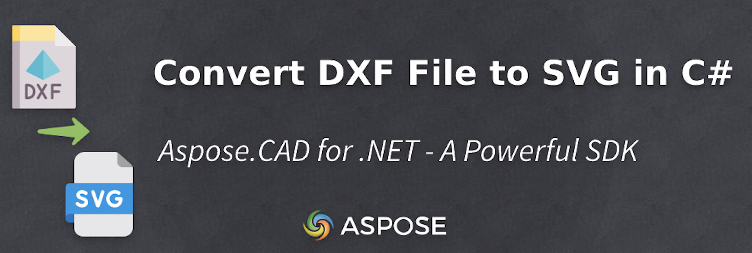 Chuyển đổi tệp Dxf sang Svg trong C#