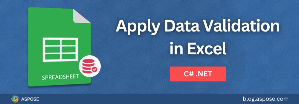 在 Excel 中使用 C# 进行数据验证
